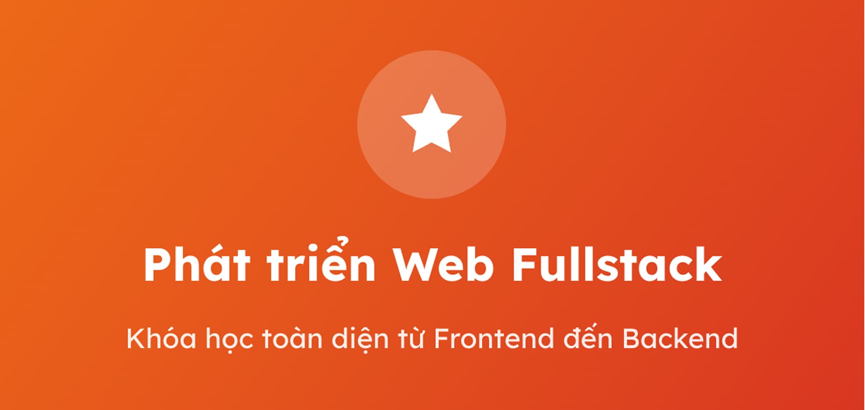 Phát triển Web Fullstack